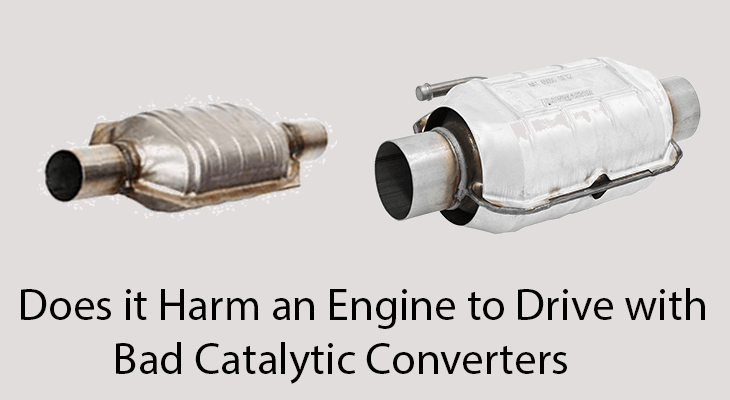 Does it Harm an Engine to Drive with Bad Catalytic Converters